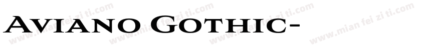 Aviano Gothic字体转换